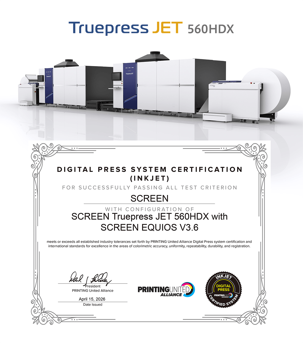 Die Screen Truepress Jet 560HDX hat die „Digital Press System Certification for Inkjet“ erhalten und erfüllt damit die Anforderungen des CRPC6-Standards für Farbstabilität und Produktionskonstanz (Quelle: Screen)